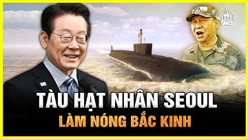 Hàn Quốc Không Còn Chờ Mỹ! Tự Phát Triển Răn Đe Hạt Nhân Đối Phó Cả Trung – Triều!