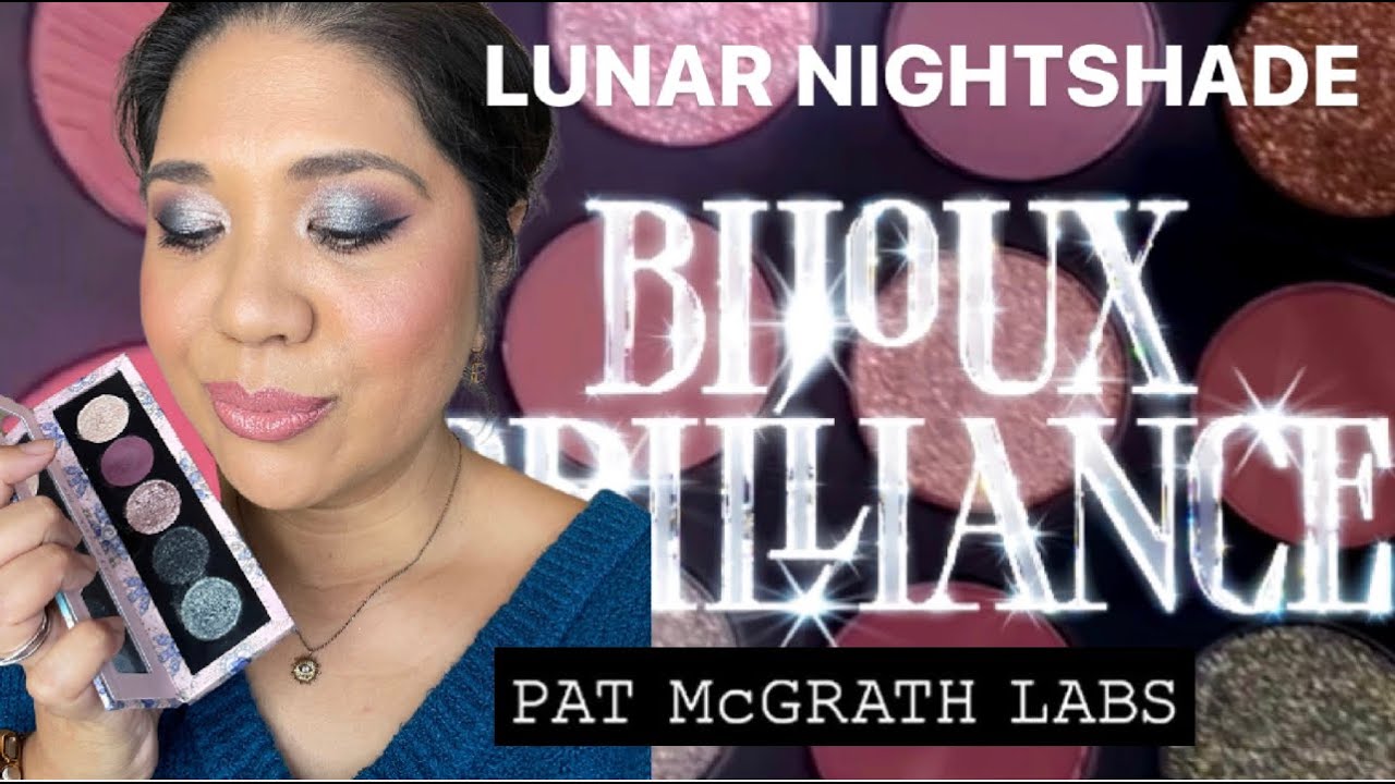 ⭐NEW⭐ PAT MCGRATH BIJOUX BRILLIANCE LUNAR NIGHTSHADE DEMO, REVIEW