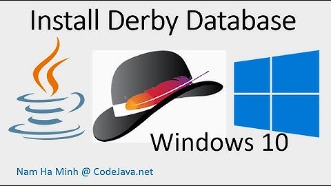 How to Install Derby Database in Windows 10