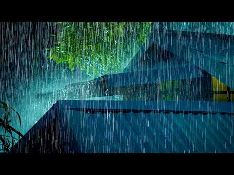 (NO ADS) SLEEP INSTANTLY in 3 Minutes | Torrential Rain & Powerful Thunder on Metal Roof at Night