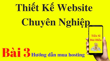 Thiết Kế Website Chuyên Nghiệp | Bài 3 Hướng dẫn mua hosting tại Stablehost