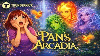 New  Thunderkick – Pan’s Arcadia – Preview