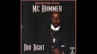 MC Hammer, Nanci Fletcher - Too Tight( Written by 2Pac ) - Too Tight