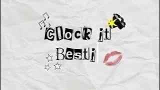 Clock It Bestie - EPISODE 1