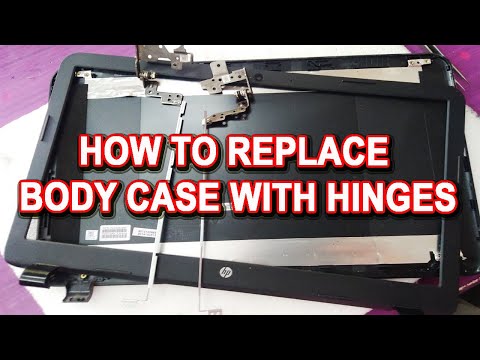 How to FIX HP 15 LAPTOP LCD TOP COVER REAR FRONT BODY CASE WITH HINGES