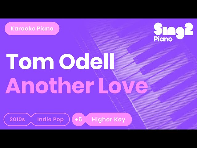 Tom Odell - Another Love (Karaoke Piano) class=