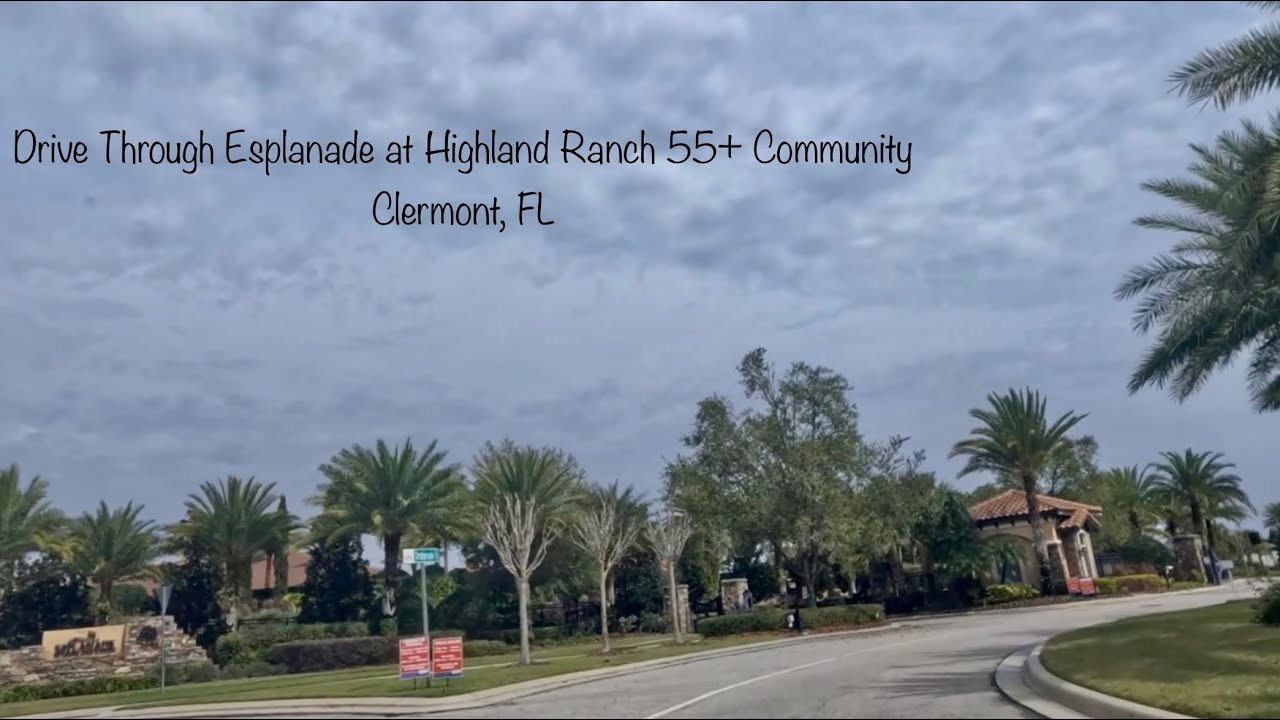 Drive Through Esplanade at Highland Ranch 55+ Community and Surrounding