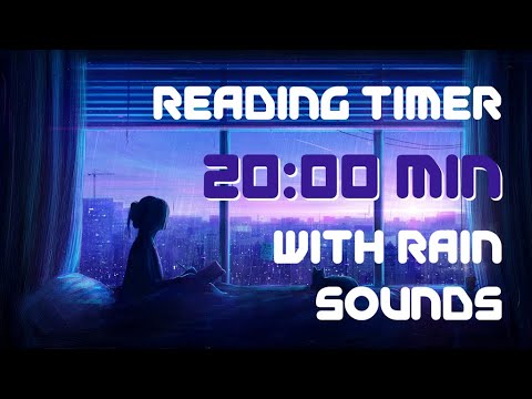 Reading Timer for 20 Minutes with Smoothing Rain Sounds - YouTube