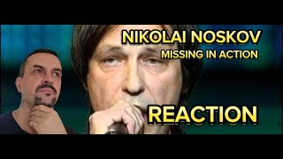 NIKOLAI NOSKOV Николай Носков - MISSING IN ACTION Пропавшим без вести reaction