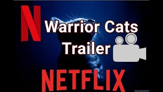 Warrior Cats [fanmade] Trailer