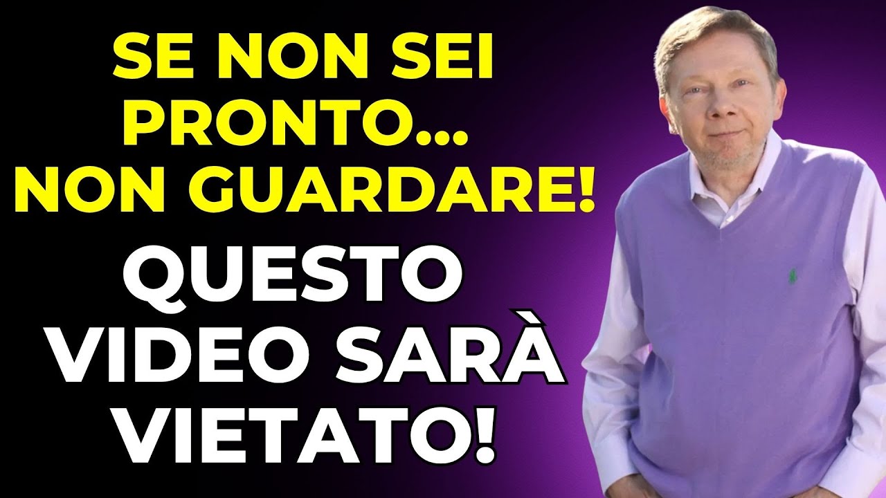 Guarda questo prima di perdere tutto | Eckhart Tolle