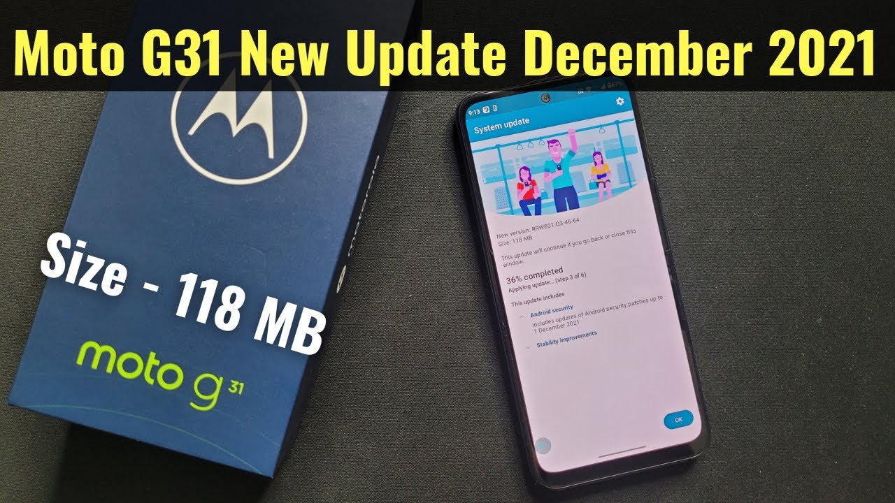 Update Moto G31 New Update and Changes December 2021 | Google Play System Update