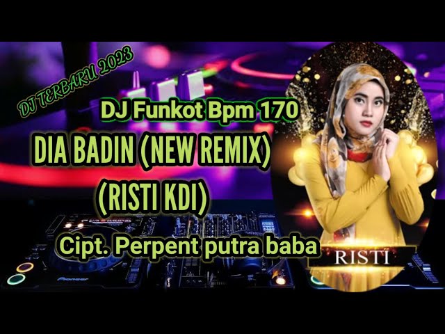 DJ Dia Badin - RISTI - Lagu Dayak Terbaru 2023 class=