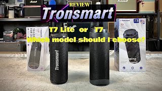 รีวิว Review Tronsmart T7 Lite vs T7 , Which model shound I choose เลือกรุ่นไหนดี? ต่างกันยังไง?