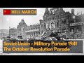 The real soviet march  moscow military parade 1941 during wwii