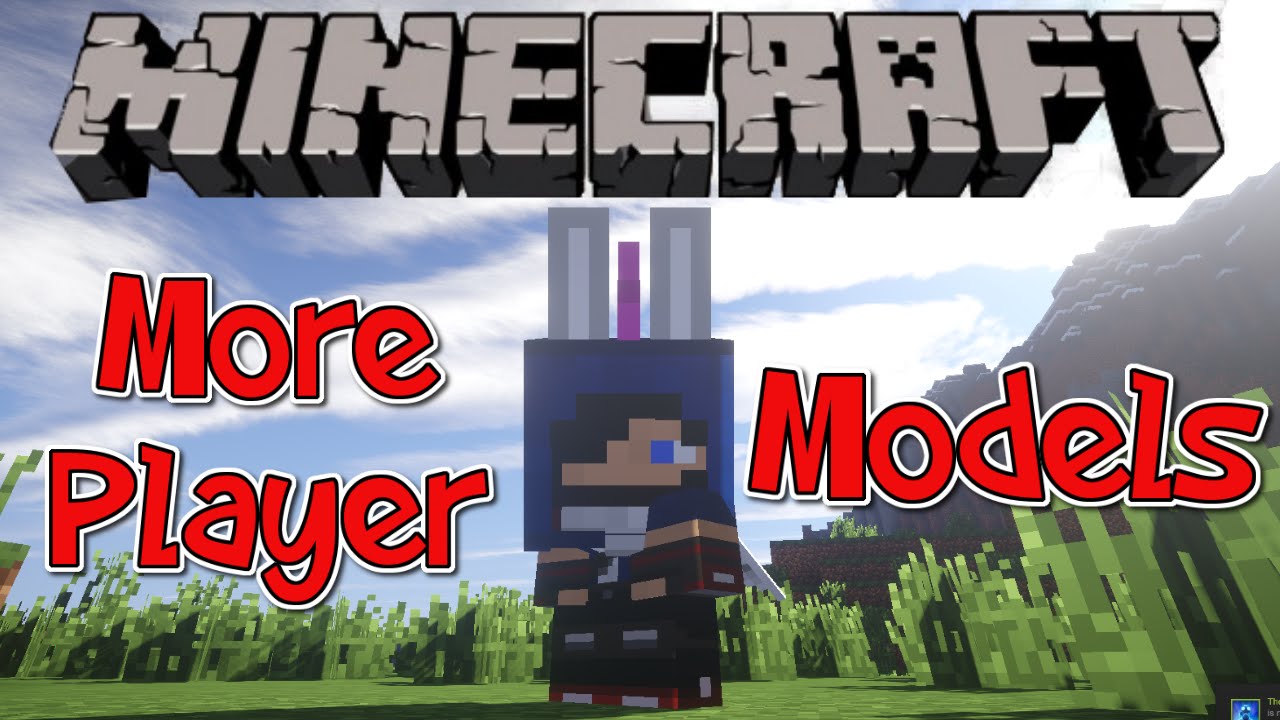 More Player Models, Minecraft 1.7.10