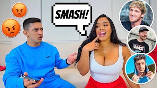 Youtuber SMASH Or PASS With GIRLFRIEND! (Almost Broke Up)