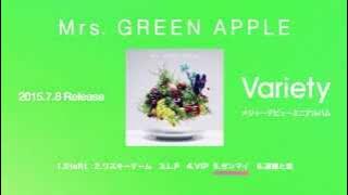 Mrs. GREEN APPLE - 『Variery』ダイジェスト