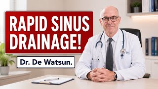 Rapid Sinus Drainage!simple Move to Help Drain Sinuses.| Dr. De Watsun