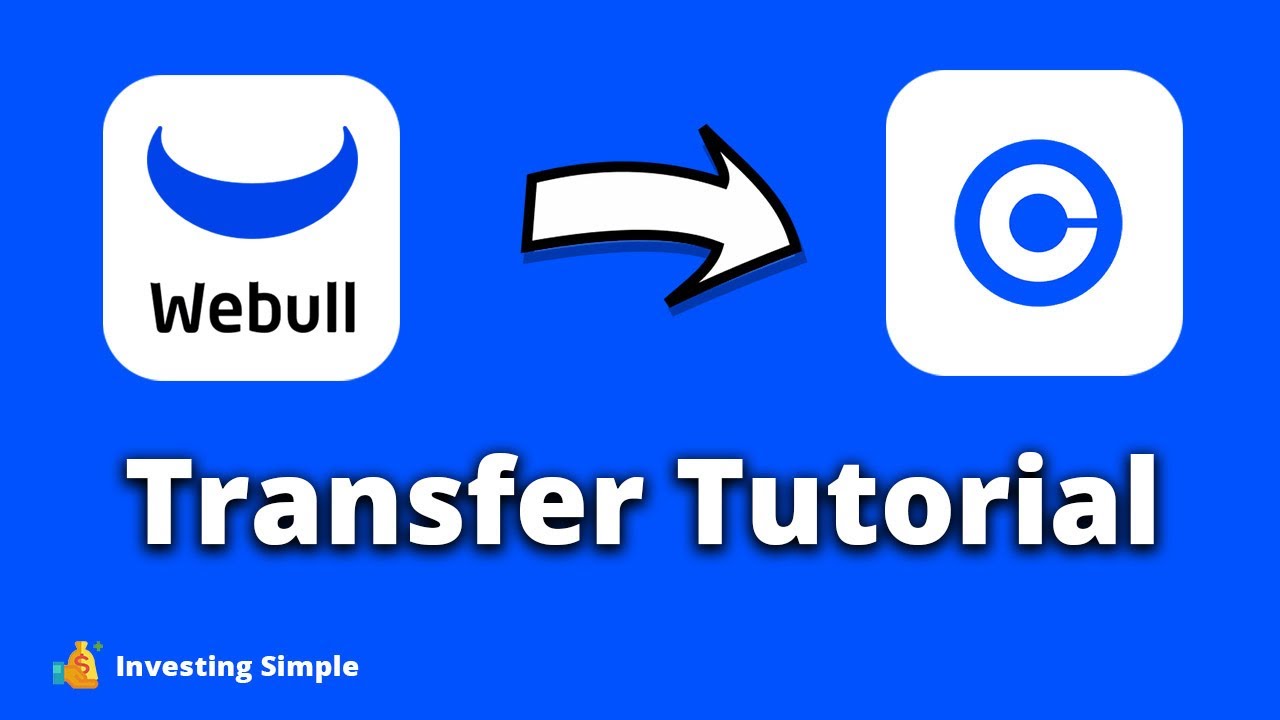 How To Transfer From Webull To Coinbase