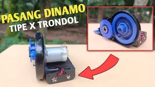 How to install a simple trondol type dynamo || Type x Trondol