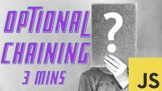 Javascript Optional Chaining