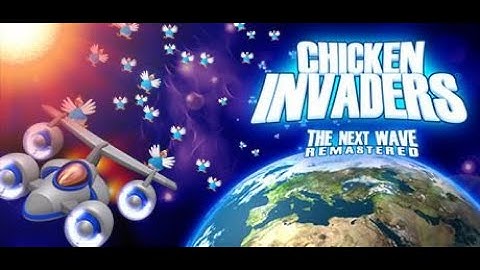 Chicken Invaders 2: The Next Wave Remastered Full Walkthrough