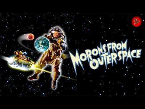 MORONS FROM OUTER SPACE