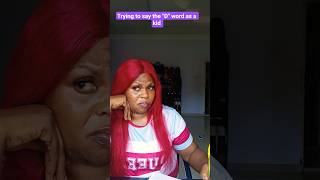 trying to say the 'D' word as a kid#viral #shorts #shortsfeed #viralshorts