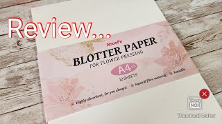 Blotter Paper Review