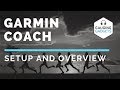 Garmin Coach Setup, Demo, and Overview - Forerunner, Fenix, Vivoactive