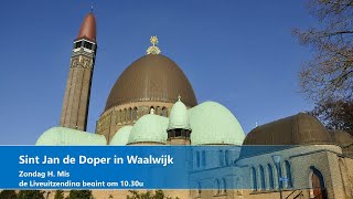 Sint Jan Waalwijk,  12 mei 024, Zondag H. Mis, aanvang 10.30u