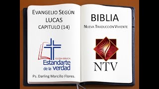 LUCAS CAPITULO 14 (NTV) BIBLIA HABLADA Y DRAMATIZADA, IGLESIA BÍBLICA 