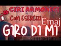 Giri Armonici - MI Maggiore - E Major Chord