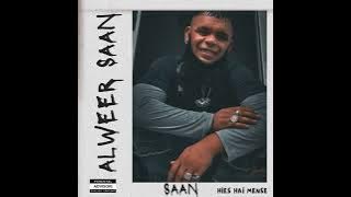 SAAN - 'Alweer Saan'