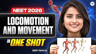 NEET 2026 Biology: Locomotion and Movement One Shot | Free Crash Course | Seep Pahuja