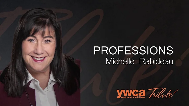 YWCA Tribute Awards 2019 - Honoring Michelle Rabid...