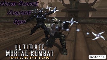 Ultimate Mortal Kombat: Deception [Noob-Smoke Alt] Arcade Run