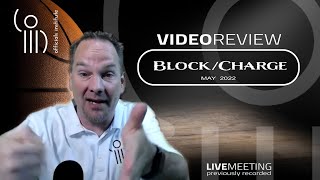 Famous Is it a Block or a Charge or nothing?  Let's show some videos and discuss it. (previously recorded) Wealth