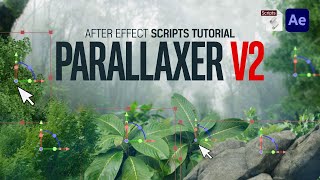 After Effects Parallaxer V2 Easy parallax Animated l Parallaxer V2 스크립터 소개