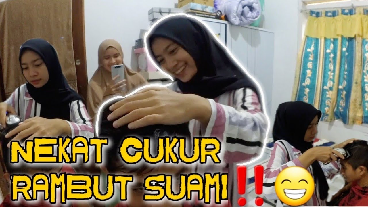 NEKAT NYUKUR RAMBUT SUAMI‼️APA JADINYA⁉️