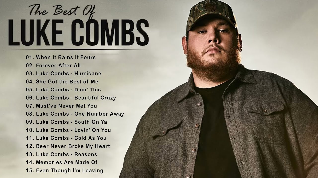 The Best Of Luke Combs - Luke Combs Greatest Hits Full Album 2023 ...