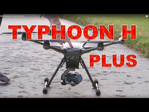 Yuneec Typhoon H Plus - What's New?