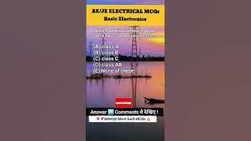 ➡️ Basic Electronics MCQ 😎 #Wbpsc je electrical