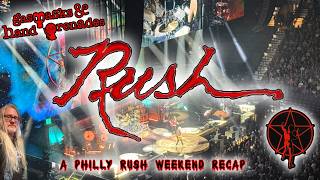Rush Fly By Night To Philly - Rush in Philly 8/21-23/26 Show(s) Recap