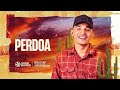 PERDOA - João Gomes (Raiz)
