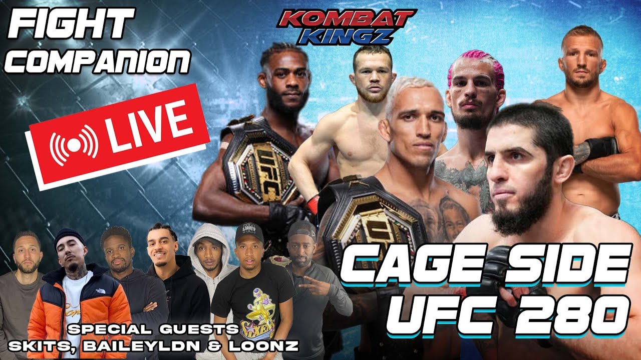 UFC 280 Cage Side | Oliveira vs Makhachev | Fight Companion Ft. Skits, BaileyLDN & Loonz + More