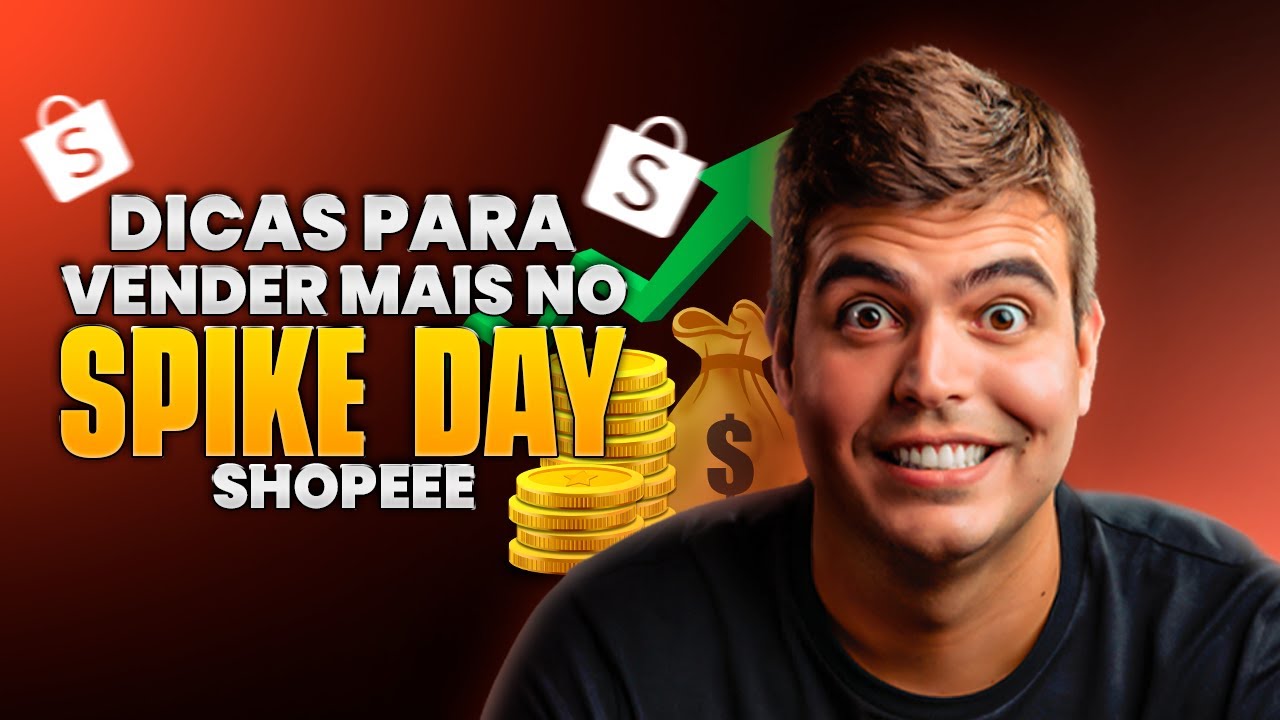 O que é o Spike Day da Shopee e como vender mais nessa data? - YouTube