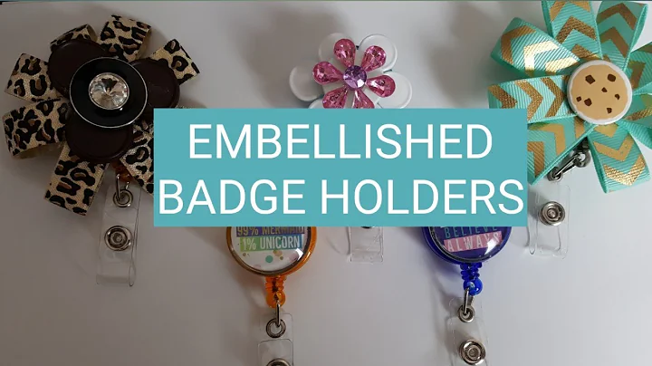 Creative Ways to Embellish Badge Holders