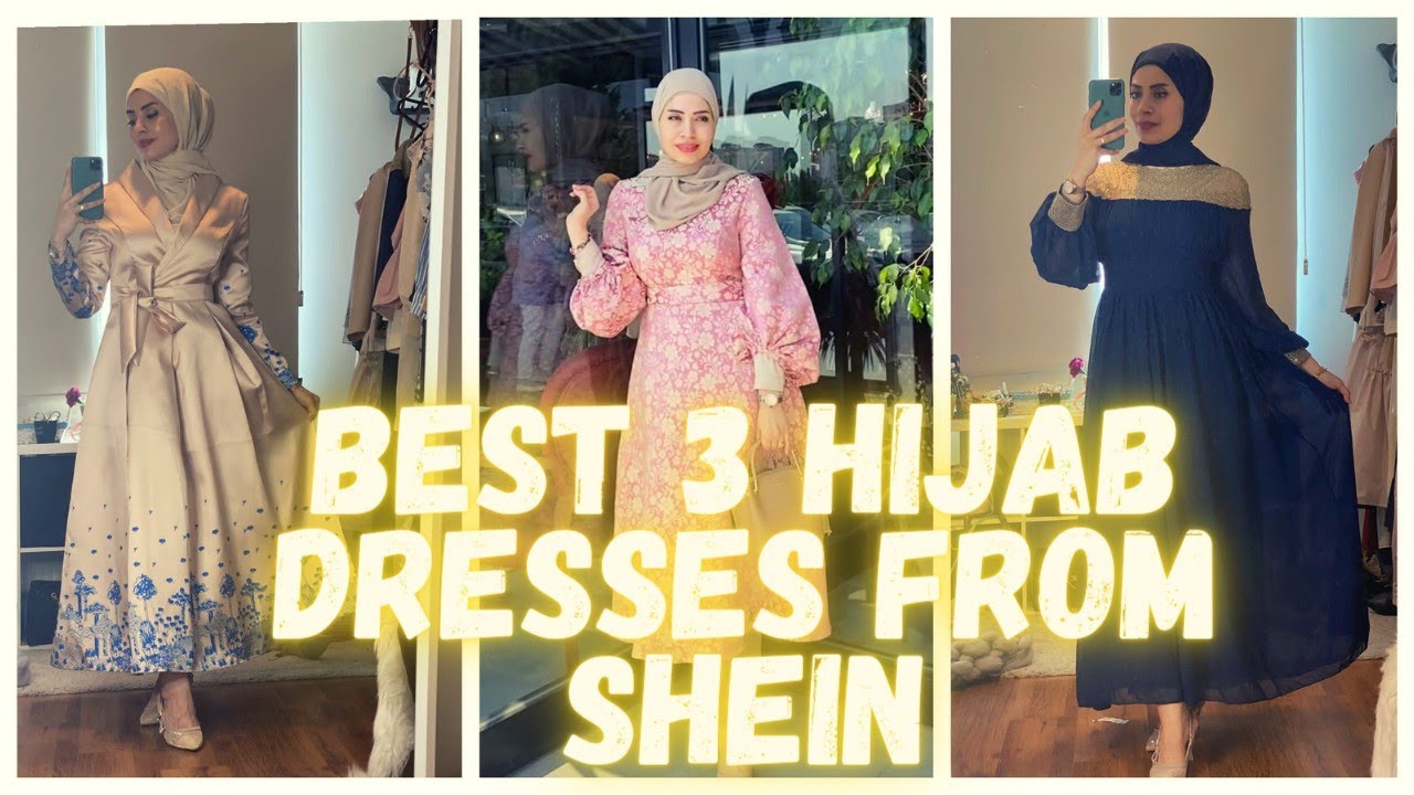 أجمل ثلاث فستان محجبات من شي إن 🤩لن تصدقي الفخامة 👌shein hual
